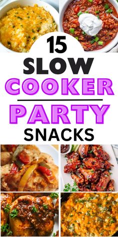 15 slow cooker party snacks with text overlay