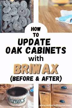 how to update oak cabinets with brwax before and after