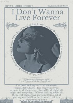 I don’t wanna live forever- fifty shades of grey- Taylor swift - zayn- poster-music poster Taylor Swift Zayn Malik, Taylor's Cardigan, Zayn Poster, Room Aestethic, Zayn And Taylor Swift, Iphone Setup, Scrappy Doo, College Decor