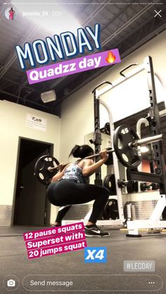 a woman squats in front of a gym machine with the text monday quaddzi day