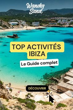 the cover of wander sand's top activities ibiza, le guide complet