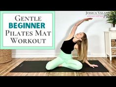 a woman doing a yoga pose with the words gentle beginner pilates mat workout