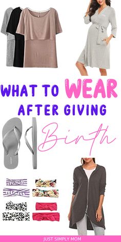 what to wear after giving birth