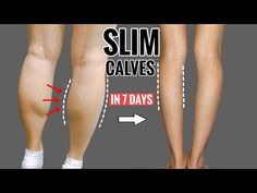 the legs and ankles are shown with an arrow pointing up to them, which shows how slim calves can be in 7 days