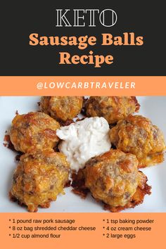 the recipe for keto sausage balls is shown on a white plate with orange and black background