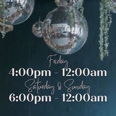 a poster for a party with disco balls hanging from the ceiling and greenery on the wall