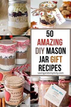 mason jar crafts with text overlay reading 50 amazing diy mason jar gift recipes