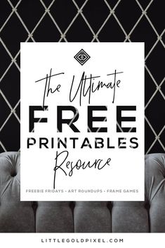 the ultimate free printables for all kinds of furniture and home decor, including couches