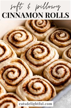 cinnamon rolls in a baking pan with text overlay that reads soft & pullaway cinnamon rolls