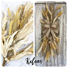 two pictures of dried wheat on the left and an old door with ribbon tied to it