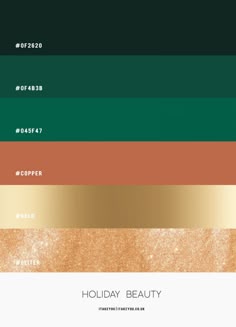 the color palette for holiday beauty in shades of green, gold and copper with text overlay