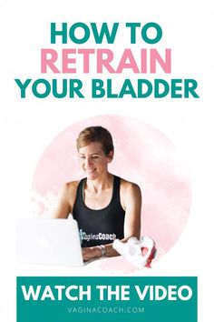 a woman sitting in front of a laptop computer with the words how to retain your bladder