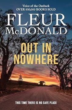 a book cover for out in nowhere, with trees and the sun setting behind it