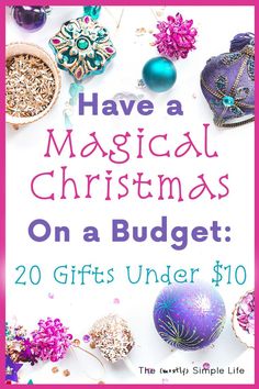 an advertisement for a christmas sale with ornaments on the table and text overlay that reads, have a musical christmas on a budget 20 gifts under $ 10