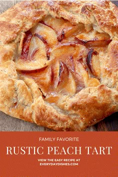 rustic peach tart recipe with text overlay