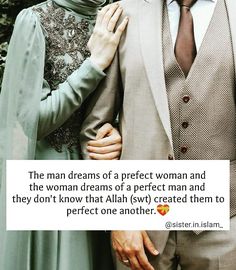 a man and woman standing next to each other in front of trees with text that reads, the man dreams of a perfect woman and the woman dreams of a perfect man and they don't