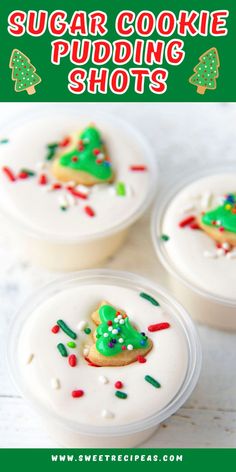 three sugar cookie pudding shots decorated with green and red sprinkles on white plates