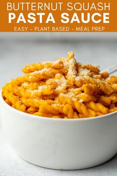 butternut squash pasta sauce in a white bowl with text overlay that reads butternut squash pasta sauce easy plant based meal prep