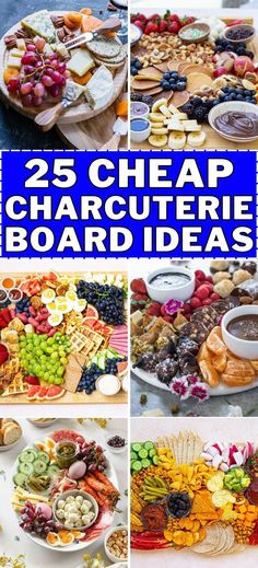 the 25 cheap and easy charcuterie board ideas are great for parties, brunches or even as an appetizer