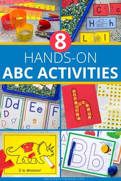 hands - on alphabet activities for kids with the title overlay that reads 8 hands - on abcc activities