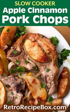 the slow cooker apple cinnamon pork chops recipe is shown on a white plate