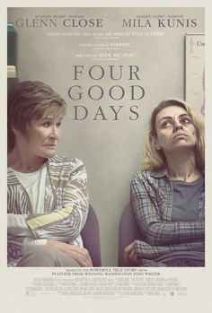 two women sitting next to each other in front of a poster for four good days