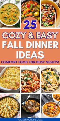 25 cozy and easy fall dinner ideas that are perfect for busy nights, from left to right