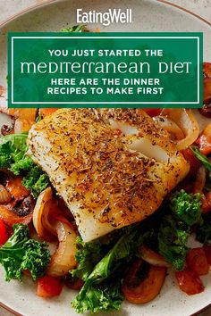 a white plate topped with meat and vegetables next to a green sign that says you just started the mediterranean diet here are the dinner recipes to make first