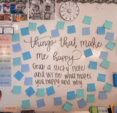 a bulletin board with post - it notes on it that says things that make me happy