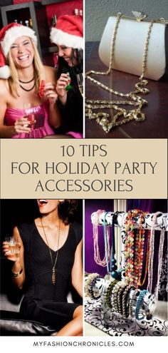 Elevate your holiday party look with these expert accessorizing tips. Shine at every event! Accessorizing Tips, Champagne Party, Wine Parties, Sleepover Party