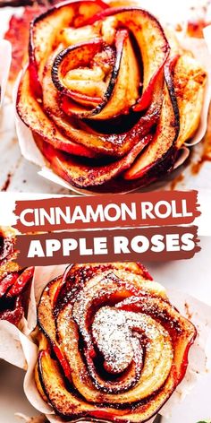 cinnamon roll apple roses with powdered sugar on top and the words cinnamon roll above them