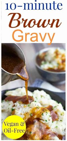 the cover of 10 minute brown gravy is being poured over mashed potatoes