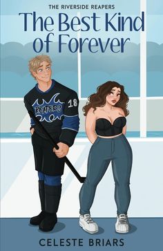 the best kind of forever by celesie brars