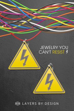 two warning signs with wires in the background that say jewelry you can't resist