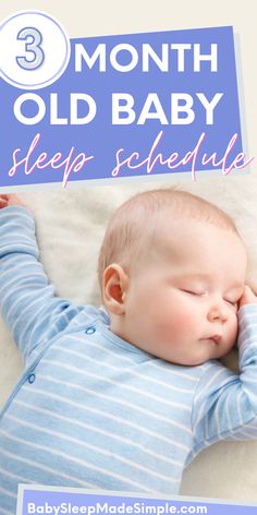 a baby sleeping on top of a blanket with the words 3 month old baby sleep schedule