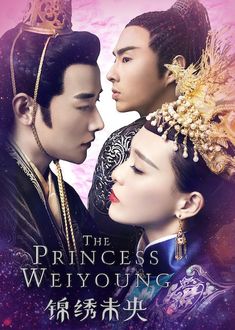 Princess Wei Yang, Luo Jin, Princess Weiyoung, Best Period Dramas, Period Drama Movies, Tiffany Tang, Tears In Heaven