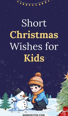 short christmas wishes for kids with a snowman in front of a tree and presents