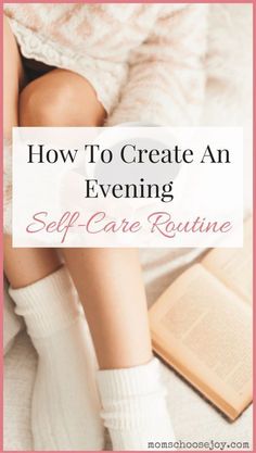 Do you have an evening self-care routine? If youre a mom having a nighttime ritual to refresh refuel and rejuvenate is a must. Youll have less stress sleep better and be a better you! #nightroutine #night #routine #bullet #journal Evening Self Care, Skin Care Routine For 20s, A Better You, Sleep Better, How To Better Yourself, Better Sleep