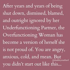 When you're Overfunctioning, you are tolerating so much that feels intolerable. 😫 You are making do with little to no meaningful connection, and trying to survive in a relationship that feels so emotionally unsafe. And, as a result, you are becoming a version of yourself you're not proud of. I know. I've been there. 🥀 Part of your healing is to see that this is what happens when you consistently spend time in a relationship that is not working for you. 💔 Your body WILL develop big, gn... Feeling Unheard In A Relationship, When You Know You Know, Time In A Relationship, Talk To Me Quotes, Difficult Relationship Quotes, Trying To Survive