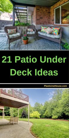 two patio under deck ideas with text overlay that reads, 21 patio under deck ideas