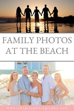 family photos at the beach with text overlay that says family photos at the beach