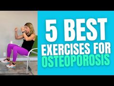 a woman sitting in a chair with the words 5 best exercises for osteoporosis