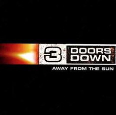 Find many great new & used options and get the best deals for 3 Doors Down - Away from the Sun (CD) • NEW • Matt Roberts, Three Doors Down at the best online prices at eBay! Free shipping for many products! Scott Stapp, 3 Doors Down, Dangerous Games, Southern Rock, Sun, Cd, Doors