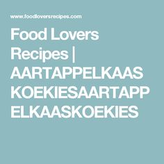 food lover's recipes i appetierapell tert - food lovers recipes