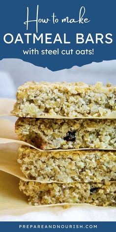 three oatmeal bars stacked on top of each other with text overlay