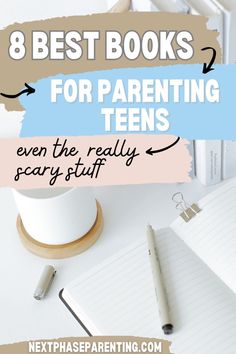 the text 8 best books for parenting teens even the really scary stuff is on top