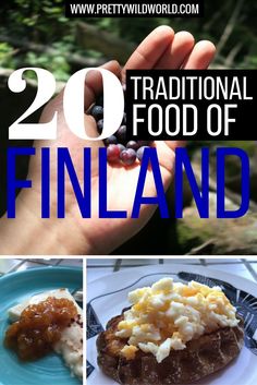 some food that is on top of a plate with the words, 20 traditional food of finland