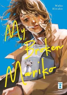 the cover to my broken manko by waka hirako is shown in yellow