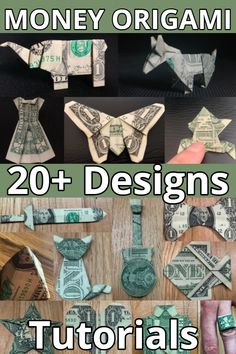 dollar bill origami with the words money origami 20 designs on it