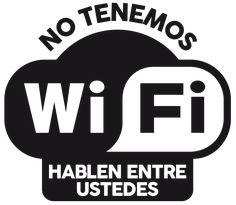 a black and white logo with the words, no teneos wifi written on it